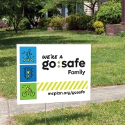 GoSafe-yard sign go:safe yard sign